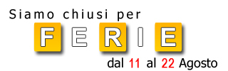 Ferie estive 2025 dal 11 al 22 Agosto